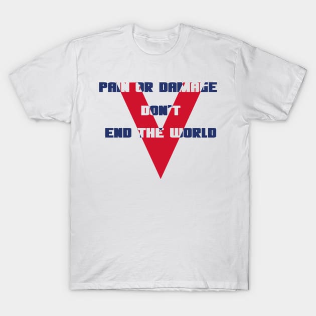 VE day - WW2 Victory in Europe anniversary quote T-Shirt by Xagta